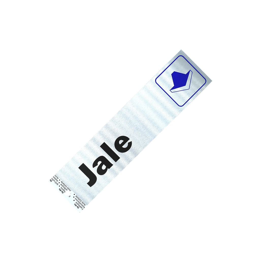 Rotulo aluminio autoadherible "jale" 2x8" 20817
