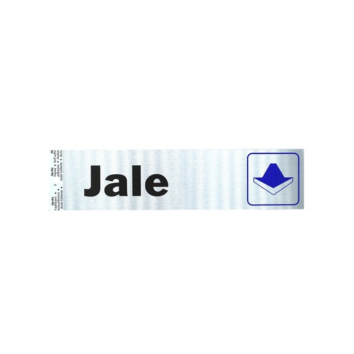 [38435] Rotulo aluminio autoadherible "jale" 2x8" 20817